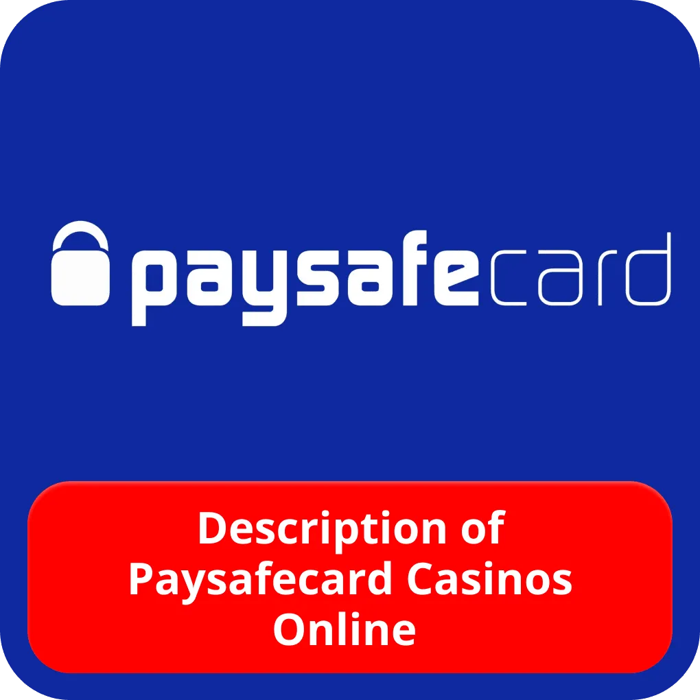 Description of Paysafecard Casinos Online 