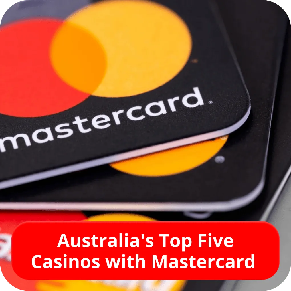 Australias Top Five Casinos with Mastercard 