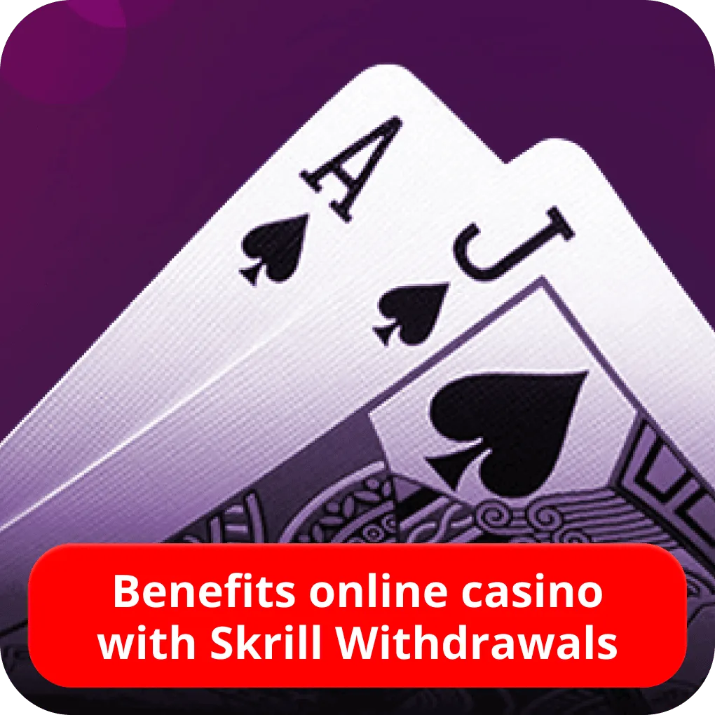 Benefits online casino with Skrill Withdrawals 