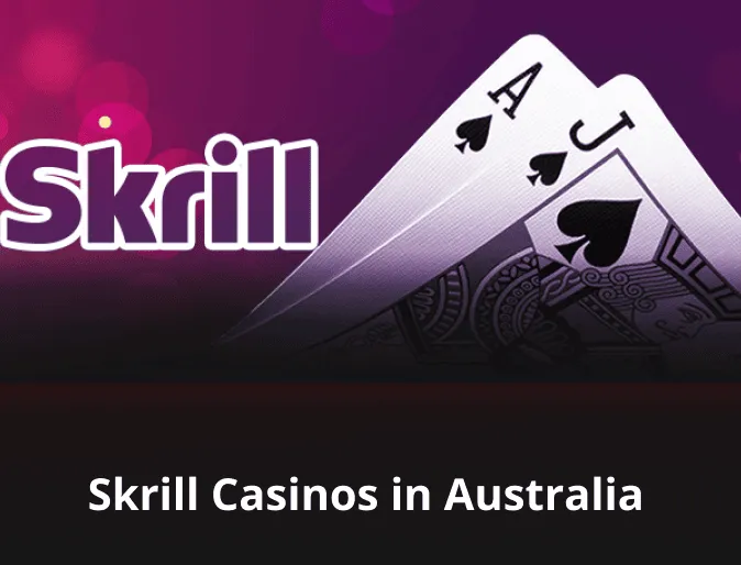 Skrill Casinos in Australia